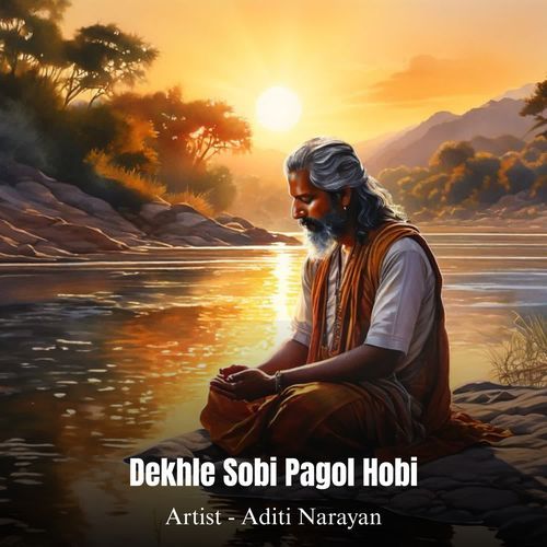 Dekhle Sobi Pagol Hobi