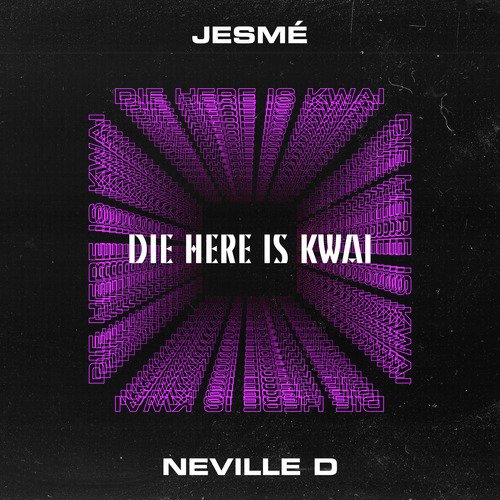 Die Here Is Kwai_poster_image