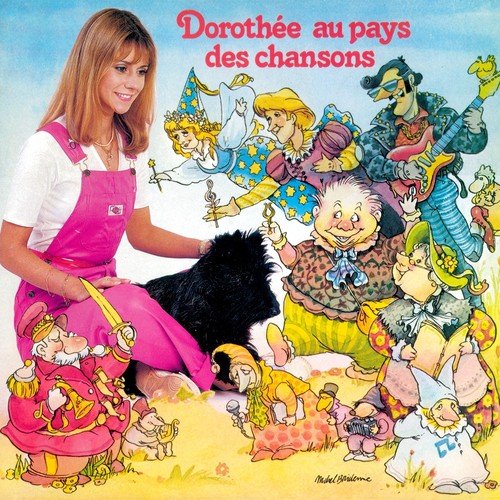 Dorothée au pays des chansons