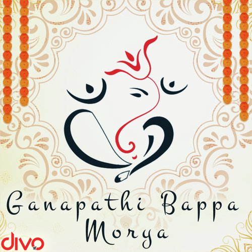 Ganapathi Bappa Morya