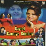 Gayeel Kamaye Bombey