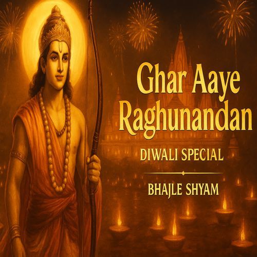 Ghar Aaye Raghunandan (Diwali Special)