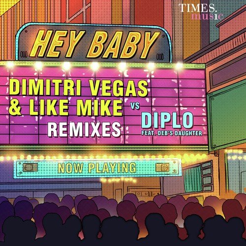 Hey Baby (feat. Deb's Daughter) [Blasterjaxx Remix]