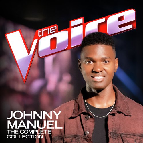 Johnny Manuel: The Complete Collection (The Voice Australia 2020 / Live)_poster_image