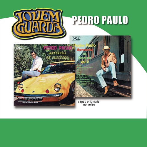 Jovem Guarda 35 Anos Pedro Paulo