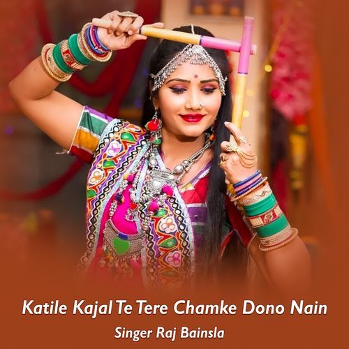 Kaitile Kajal Te Tere Chamke Dono Nain
