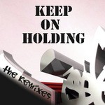 Keep On Holding