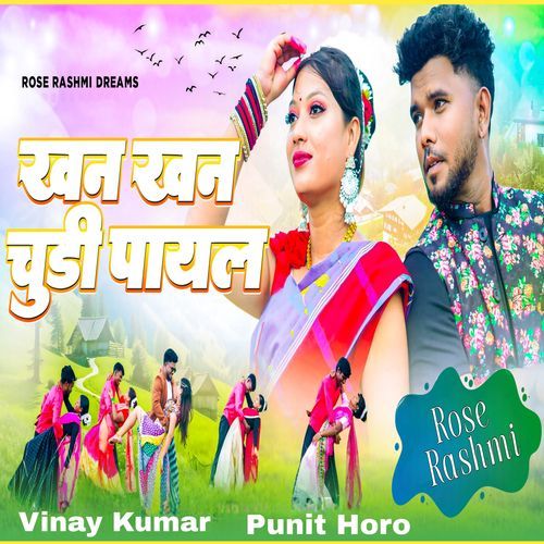 Khan Khan Chudi Payal