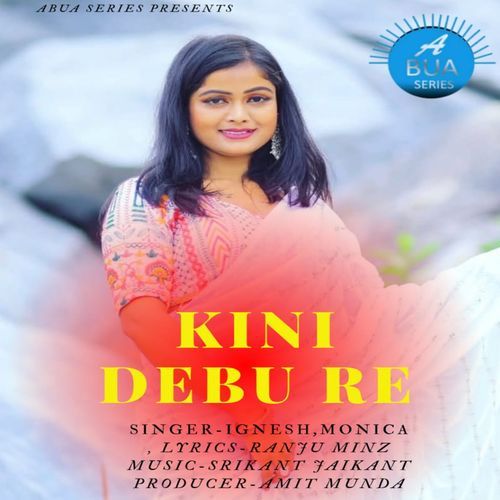 Kini Debu Re