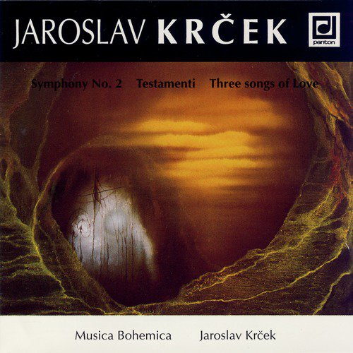 Krcek: Symphony No. 2, Testamenti, Three Songs of Love