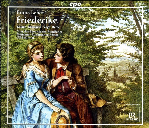 Lehar, F.: Friedrike [Operetta]