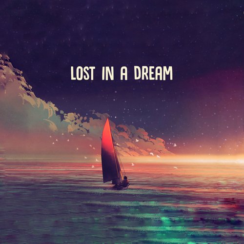 Lost In A Dream_poster_image