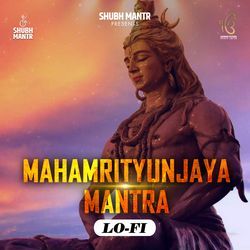 Mahamrityunjaya Mantra Lo- Fi-IgEYRUN6D2M