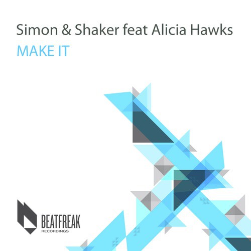 Make It (feat. Alicia Hawks) - Single