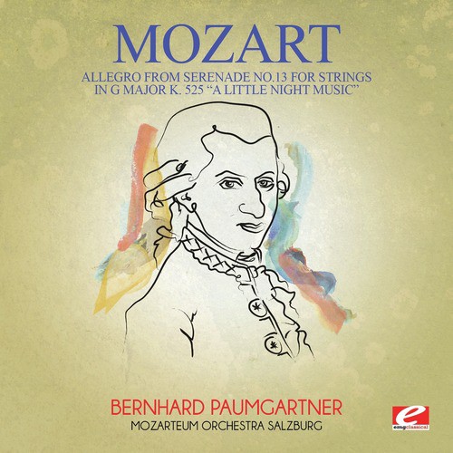 Mozart: Allegro from Serenade No.13 for Strings in G Major K. 525 "A Little Night Music" (Digitally Remastered)