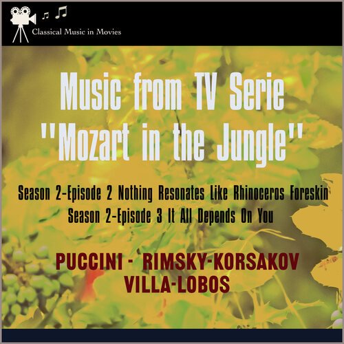 Rimsky-Korsakov: Scheherazade, Op. 35: II. The Story of the Kalender Prince (From Tv Serie: "Mozart in the Jungel" S2, E3 It All Depends on You)