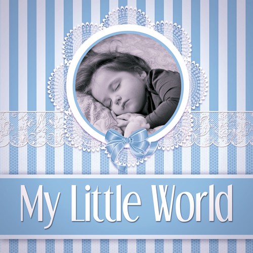 My Little World - Kids & Children, Sweet Dreams with Relaxing Piano Music, Calm Your Baby