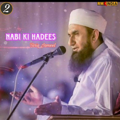 Nabi Ki Hadees, Pt. 2