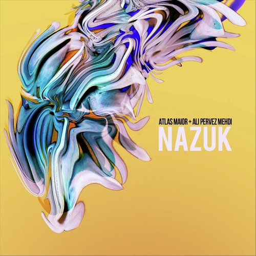 Nazuk (feat. Ali Pervez Mehdi)