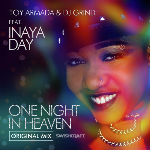 One Night in Heaven (Ft. Inaya Day)