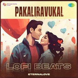 Pakaliravukal - Lofi Beats-Ils4ZkR,REA