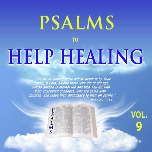 Psalms to Help Healing, Vol. 9