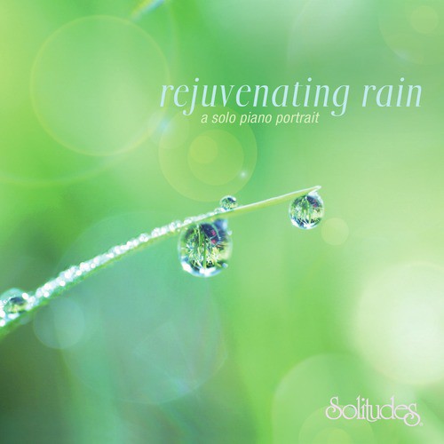 Rejuvenating Rain