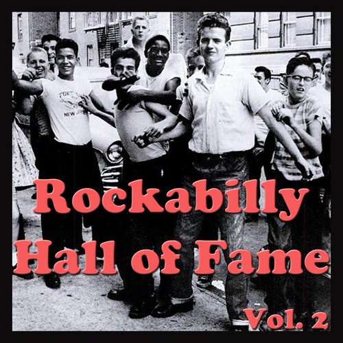 Rockabilly Hall of Fame, Vol. 2
