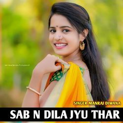 Sab n Dila Jyu Thar-IV87eixAQ1I