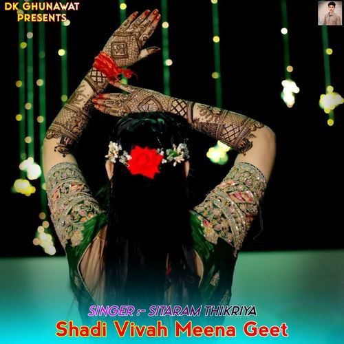Shadi Vivah Meena Geet