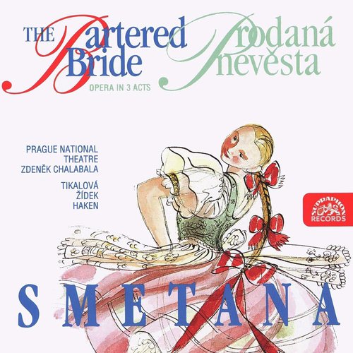 The Bartered Bride, ., Act II, Scene 3: "Duetto - I Know a Maiden Fair Whose Love for You Is Boundless ..." (Mařenka, Krušinova dcera, Vašek, Míchův syn)