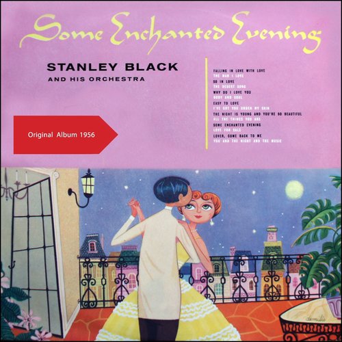Some Enchanted Evening (Original Album 1956)