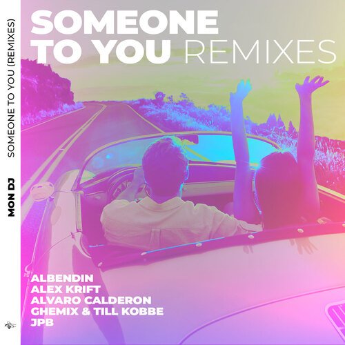 Someone to You (Remixes)_poster_image