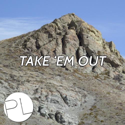 Take 'Em Out cover art