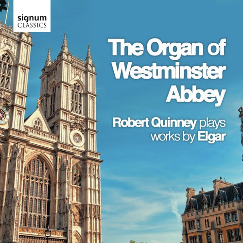 The Organ of Westminster Abbey: Works by Edward Elgar