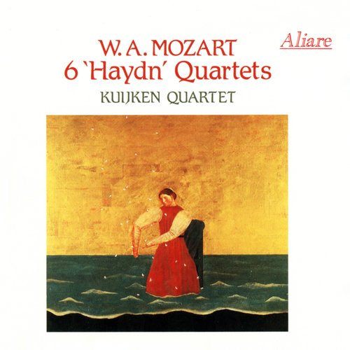 Wolfgang Amadeus Mozart: 6 'Haydn' Quartets