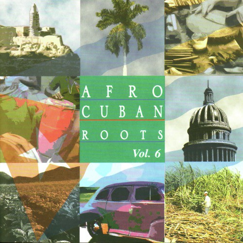 Afro Cuban Roots Vol. 6 - Havana After Hours