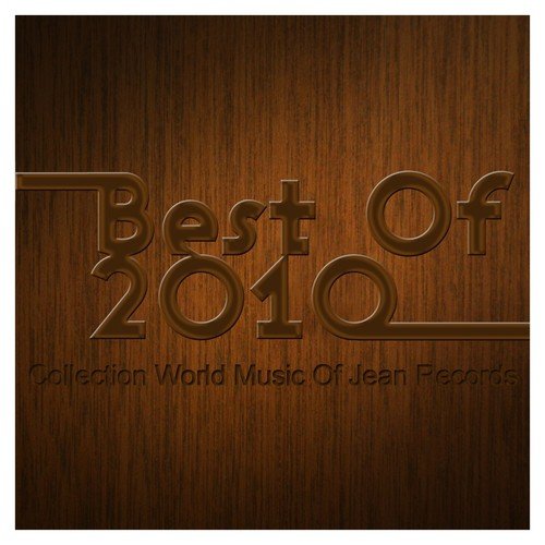 Best of 2010 : Collection World Music