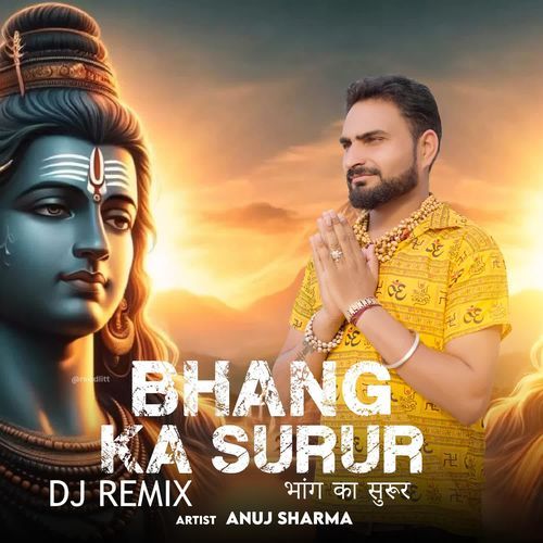 Bhang Ka Surur (Dj Remix)