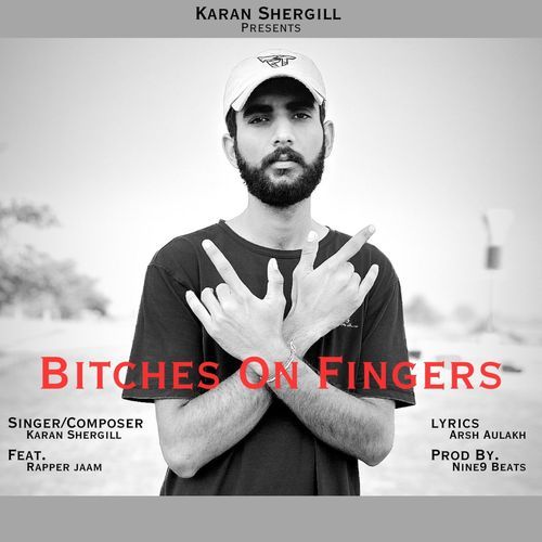 Bitches On Fingers