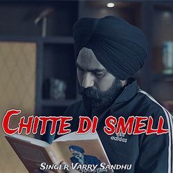 Chitte Di Smell-Gj1faQZSTlE