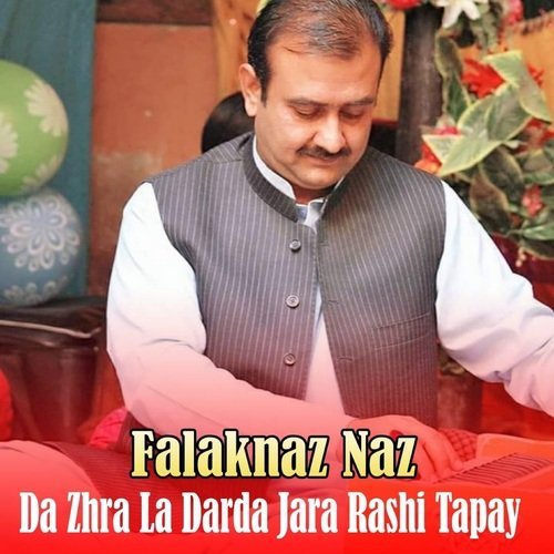 Da Zhra La Darda Jara Rashi Tapay
