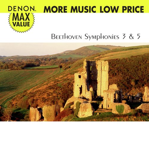 Denon Max Value. Beethoven: Symphonies No. 3 &amp; 5