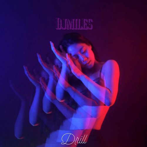 Drill (Dolby Atmos Version) cover art