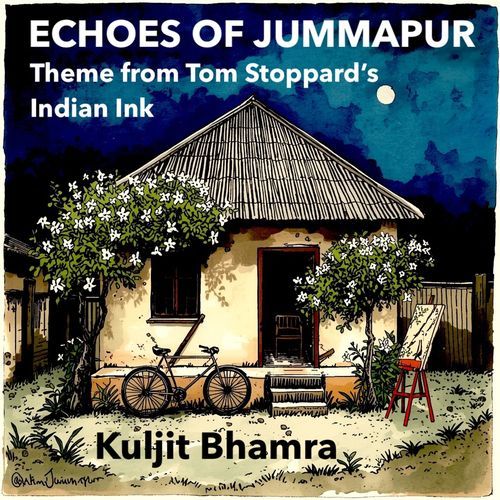 Echoes of Jummapur: Theme from Tom Stoppard's Indian Ink