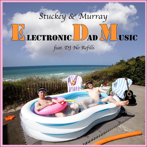 Electronic Dad Music (feat. DJ No Refills)