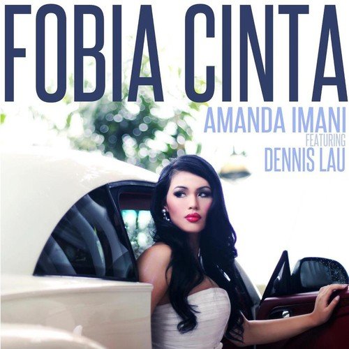 Fobia Cinta (feat. Dennis Lau)_poster_image