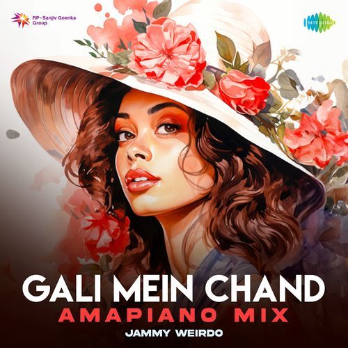 Gali Mein Chand - Amapiano Mix