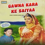 Gawna Kara Ke Saiyaa