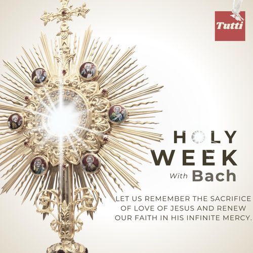 Holy Week with Bach & Baroques